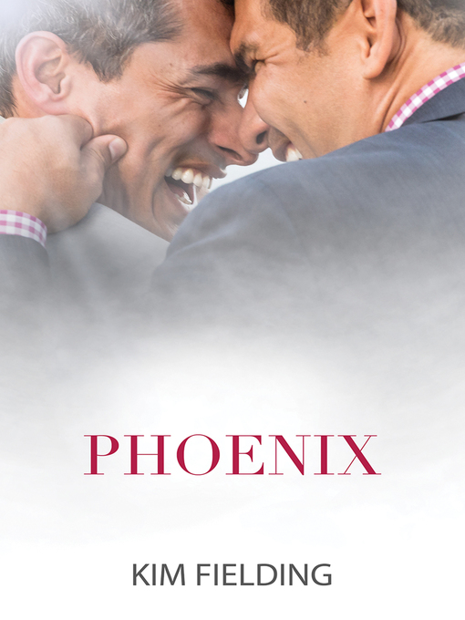 Title details for Phoenix by Kim Fielding - Available